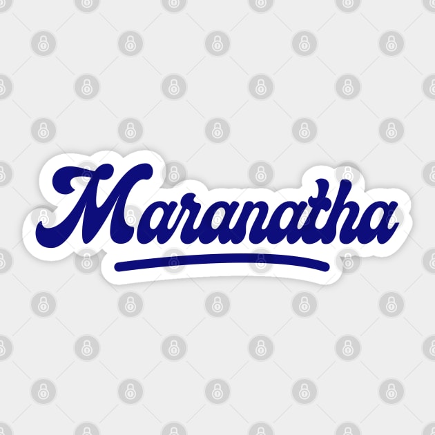 Maranatha Sticker by Church Store